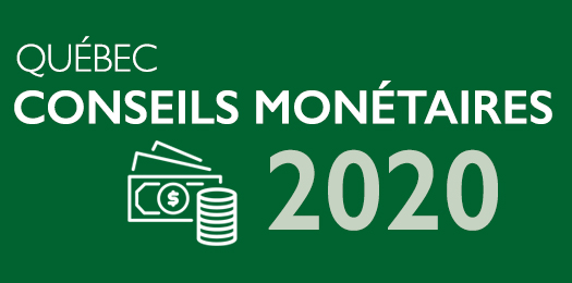 Conseils monétaires 2020