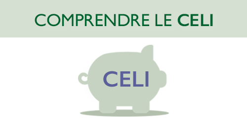 Comprendre le CELI